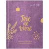 Книга «Joie de vivre. Секреты счастья по-французски», арт. 68101.70 фото 2 — Бизнес Презент